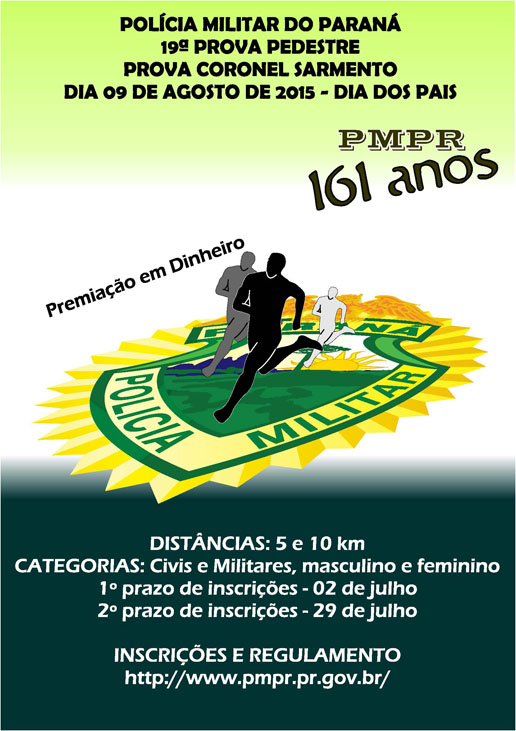 19ª Corrida Pedestre da PMPR - Prova Coronel Sarmento