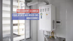 Fique atento aos riscos dos aquecedores.