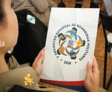 Curitiba, 28 de junho de 2018.  1º Encontro Estadual de Bombeiras Militares