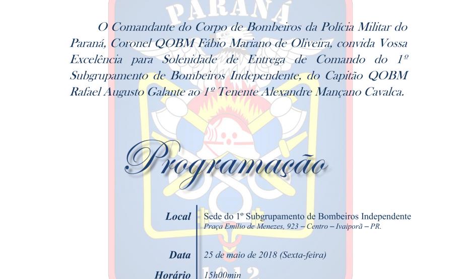 Convite de Passagem de Comando do 1º Subgrupamento de Bombeiros Independente