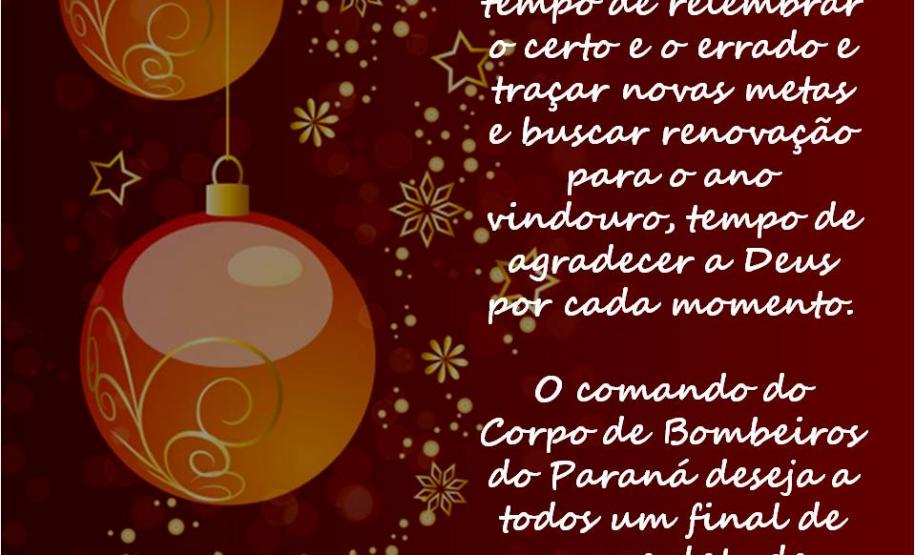 Mensagem de Final de Ano do Comando do Corpo de Bombeiros do Paraná Mensagem de Final de Ano do Comando do Corpo de Bombeiros do Paraná